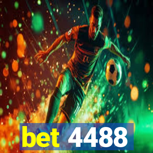 bet 4488